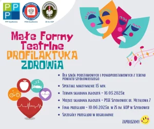 Read more about the article Małe Formy Teatralne PROFILAKTYKA ZDROWIA – dla uczniów szkół podstawowych i ponadpodstawowych  